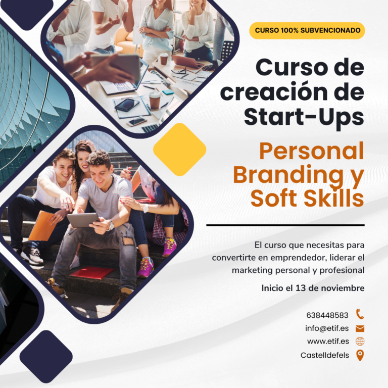Curso de creación de Start-Ups, Personal Branding y Soft Skills